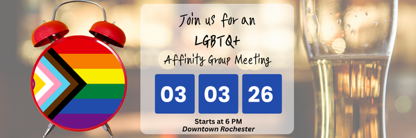 LGBTQ+ Affinity Group Meeting